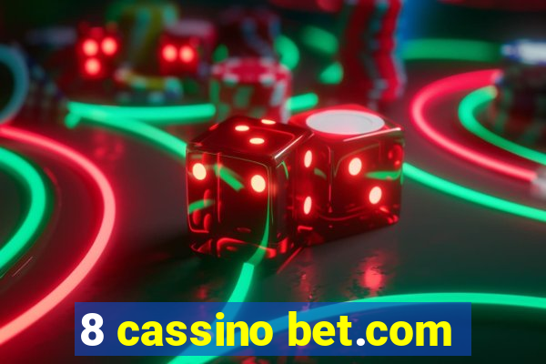 8 cassino bet.com